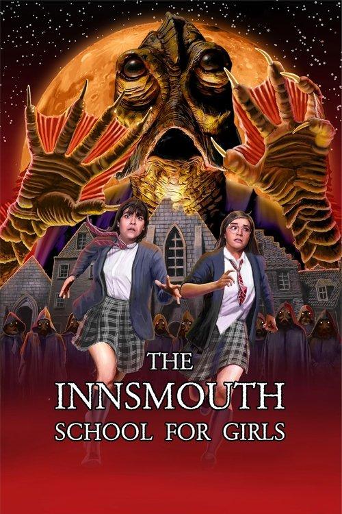 The Innsmouth School for Girls 2023 official movie poster