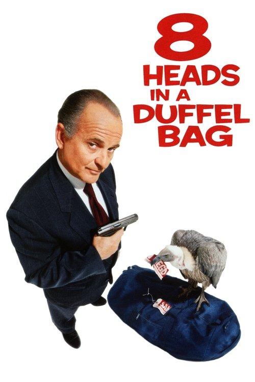 8 Heads in a Duffel Bag 1997 official movie poster