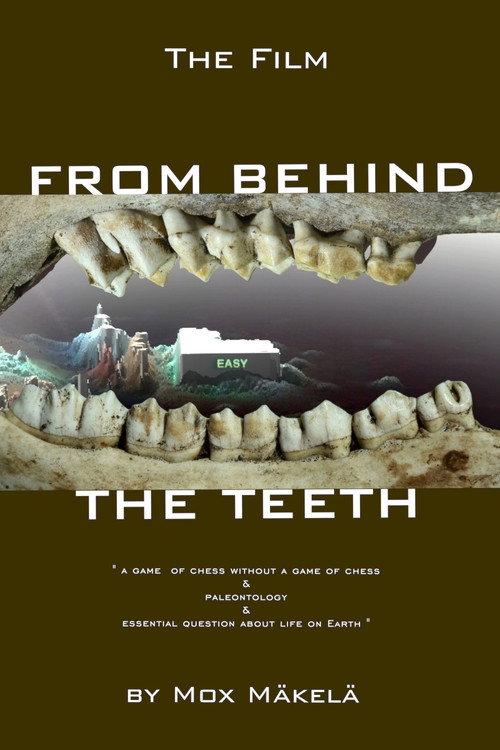 From Behind Teeth 2025 official movie poster