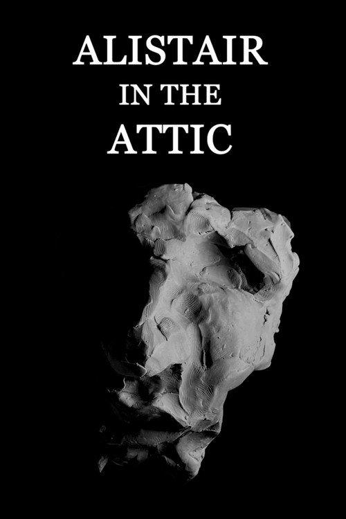 Alistair in the Attic 2025 official movie poster