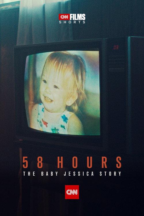 58 Hours: The Baby Jessica Story 2021 official movie poster