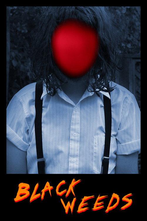 Black Weeds 2013 official movie poster