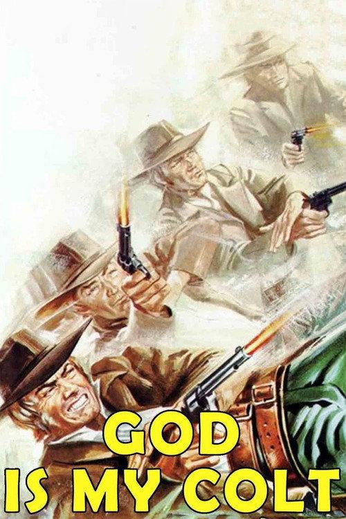 God Is My Colt 1972 official movie poster