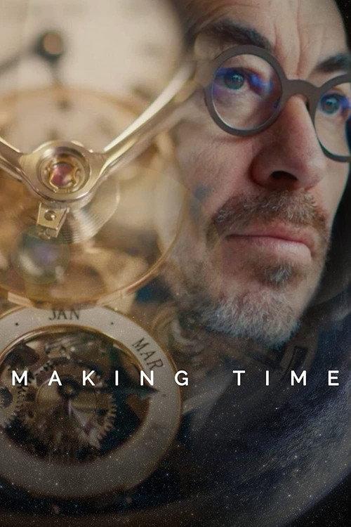 Making Time 2022 official movie poster