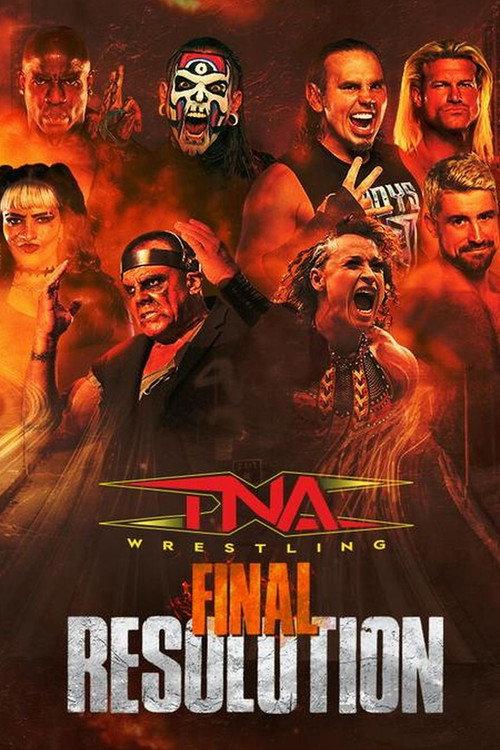TNA Final Resolution 2024 2024 official movie poster