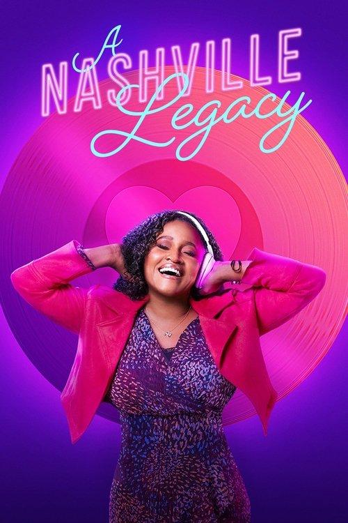 A Nashville Legacy 2023 official movie poster