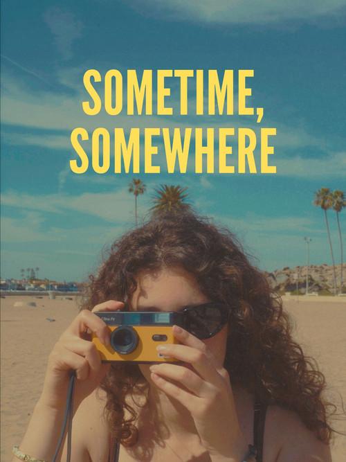 Sometime, Somewhere 2026 official movie poster