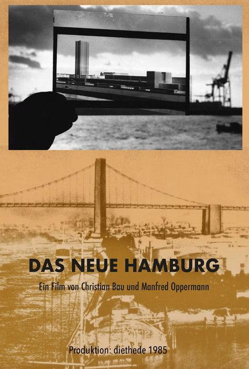 Das neue Hamburg 1985 official movie poster