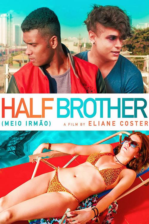 Half Brother 2018 official movie poster