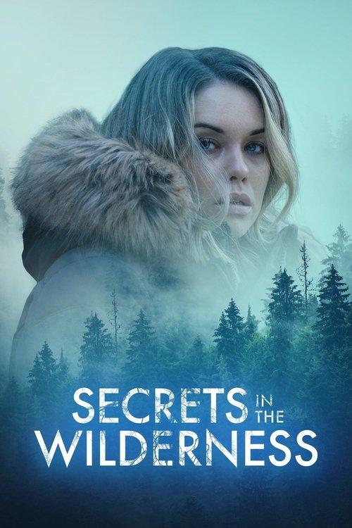 Secrets in the Wilderness 2021 official movie poster