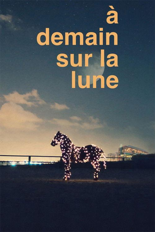 À demain sur la Lune 2026 official movie poster