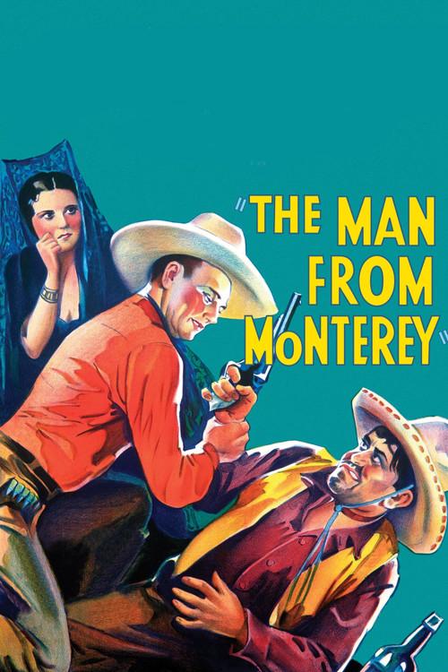 The Man from Monterey 1933 official movie poster