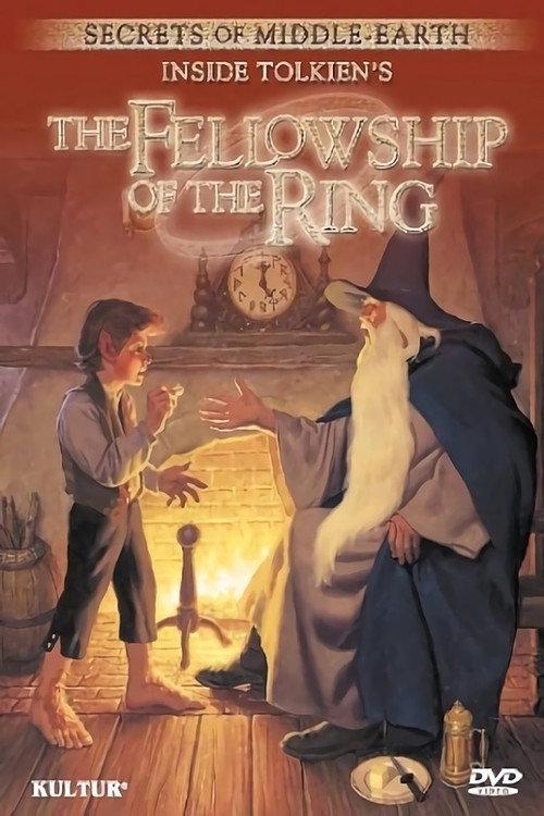 Secrets of Middle-Earth: Inside Tolkien's The Fellowship of the Ring 2003 official movie poster