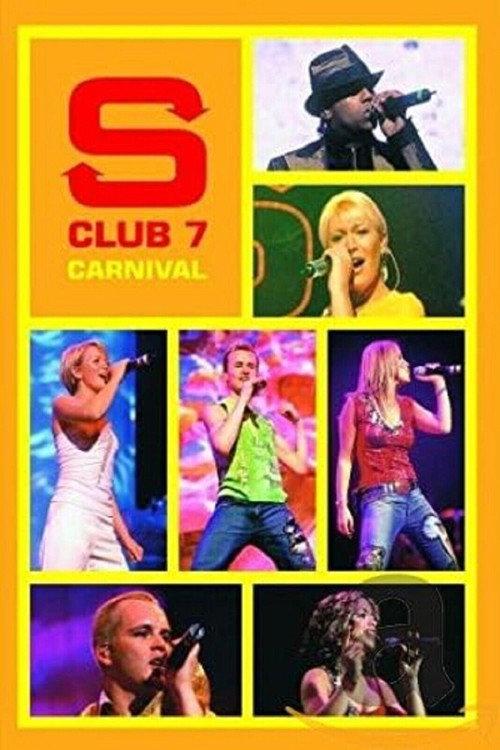 S Club 7: Carnival 2002 official movie poster