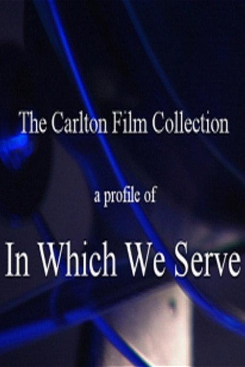 A Profile of In Which We Serve 2000 official movie poster
