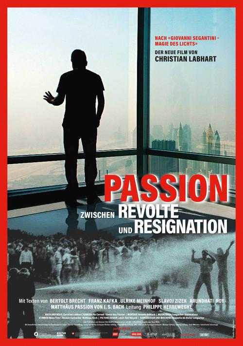Passion - Between Revolt and Resignation 2019 official movie poster
