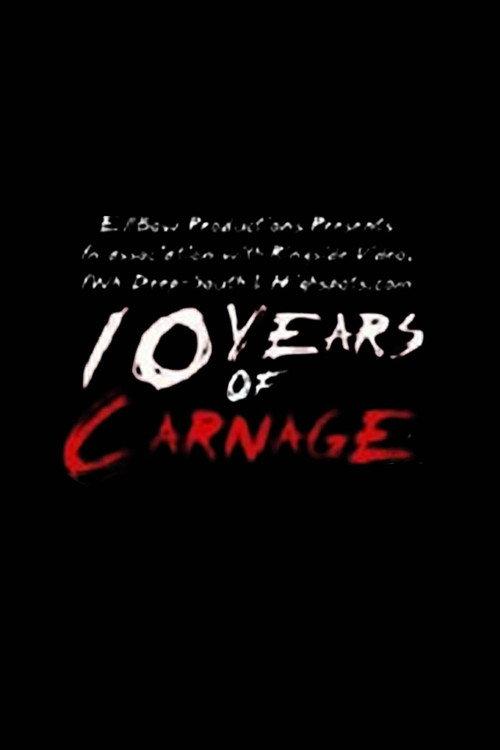 10 Years of Carnage 2016 official movie poster
