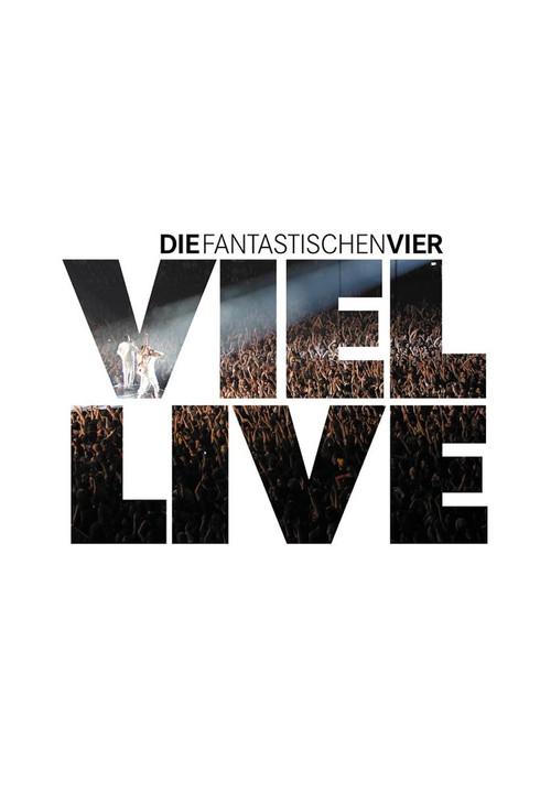 Die Fantastischen Vier - Viel Live 2005 official movie poster
