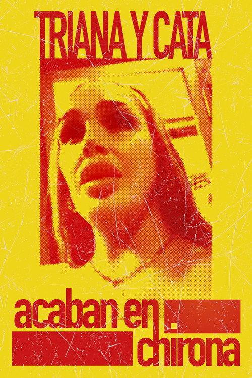 Triana Marrash and Cata land in the slammer 2024 official movie poster