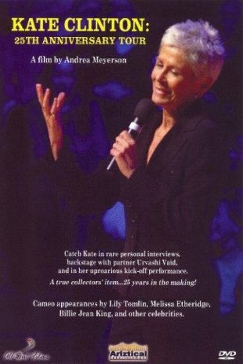 Kate Clinton: The 25th Anniversary Tour 2007 official movie poster