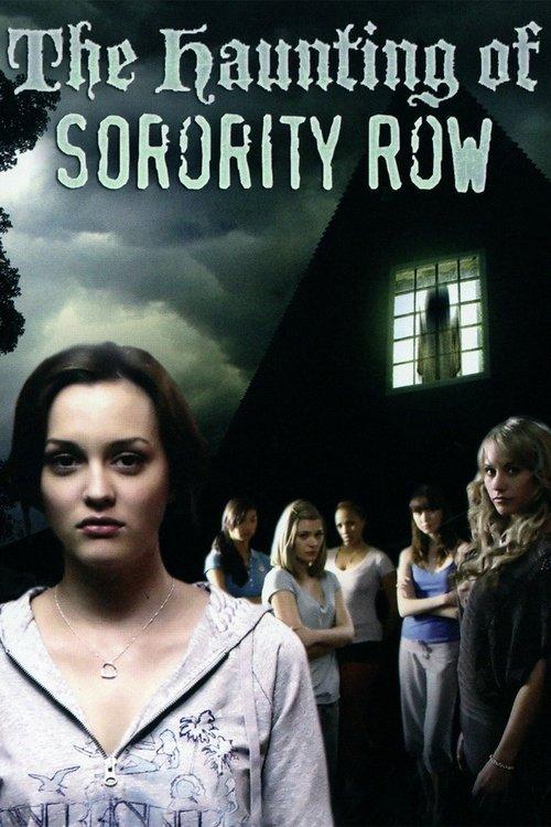 The Haunting of Sorority Row 2007 official movie poster