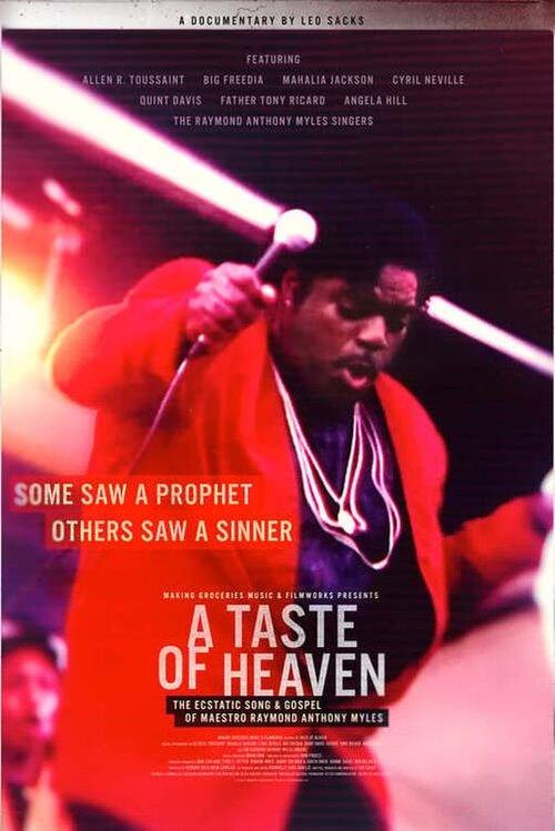 A Taste of Heaven: The Ecstatic Song & Gospel of Maestro Raymond Anthony Myles 2023 official movie poster