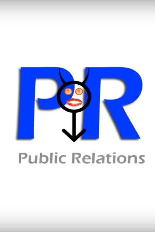 PR: Public Relations 2013 official movie poster