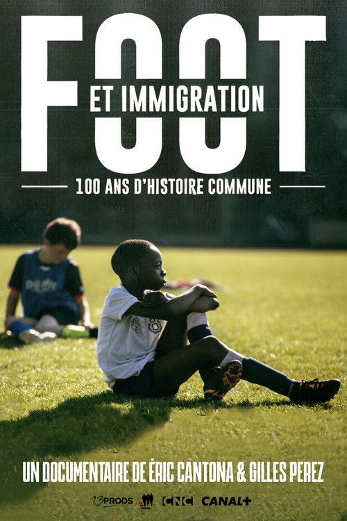Football And Immigration, 100 Years Of Common History 2014 official movie poster