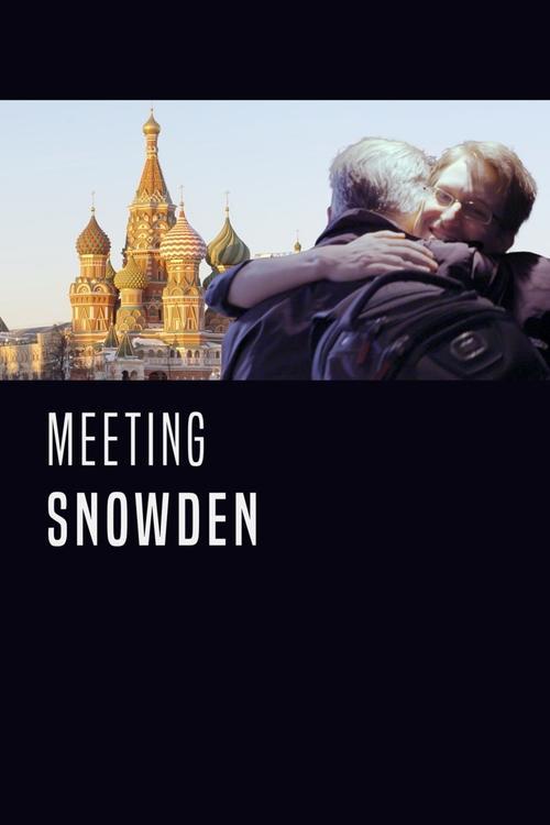 Meeting Snowden 2017 official movie poster
