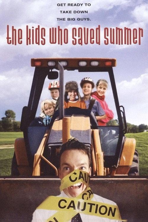 The Kids Who Saved Summer 2004 official movie poster