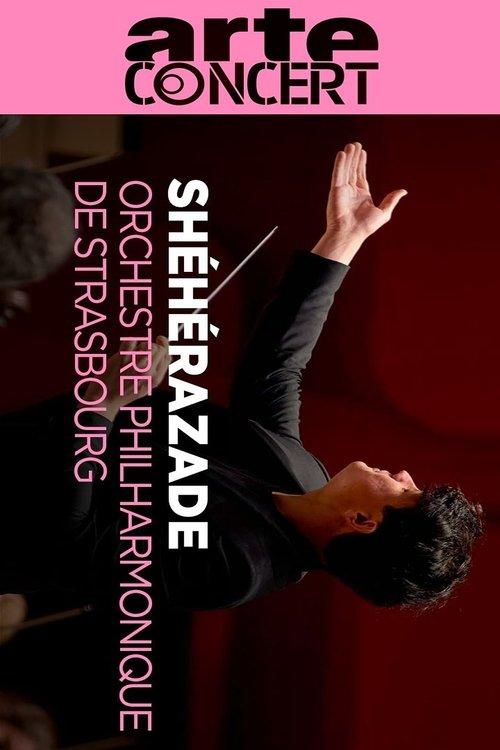 Rimski-Korsakov : Sheherazade - Orchestre Philharmonique de Strasbourg 2024 official movie poster