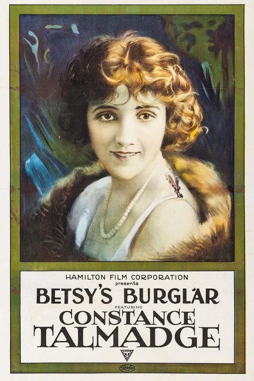 Betsy's Burglar 1917 official movie poster
