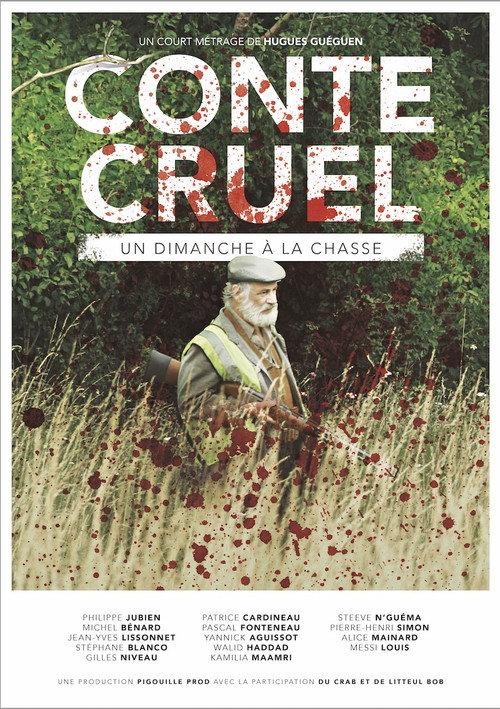 Conte Cruel - Un dimanche à la chasse 2017 official movie poster