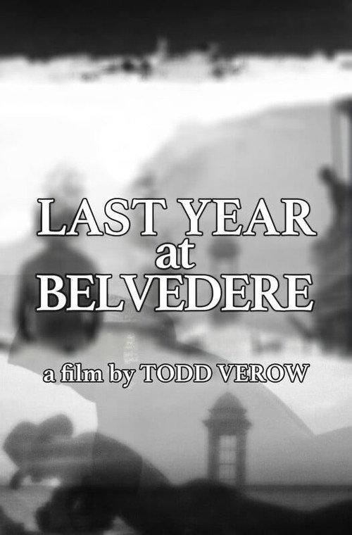 Last Year at Belvedere 2023 official movie poster