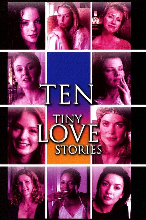 Ten Tiny Love Stories 2002 official movie poster