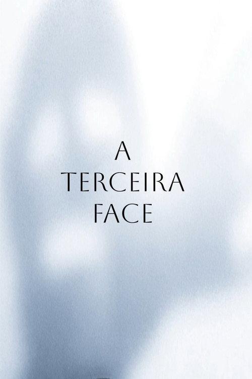 A Terceira Face 2025 official movie poster