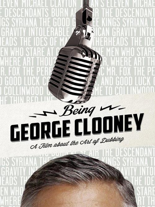 Being George Clooney 2016 official movie poster