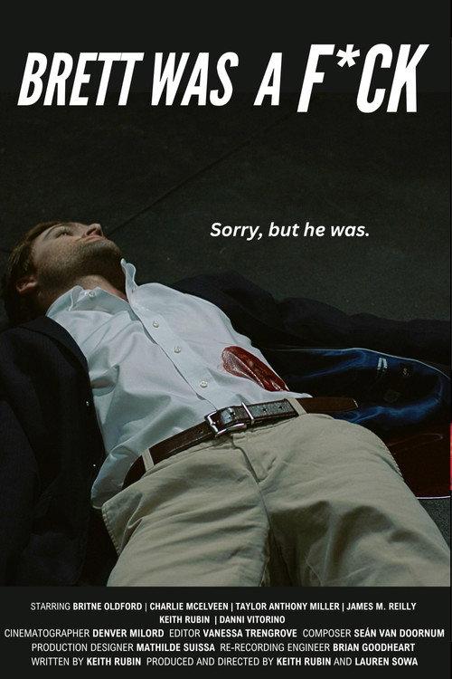 Brett Was a F*ck 2024 official movie poster