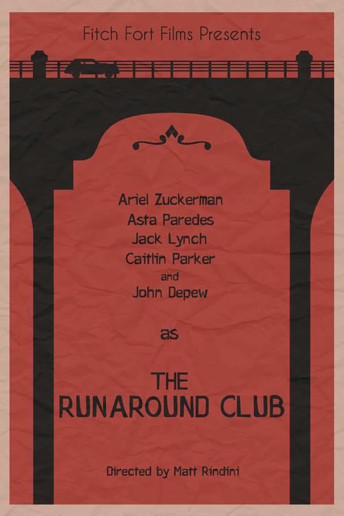 The Runaround Club 2016 official movie poster