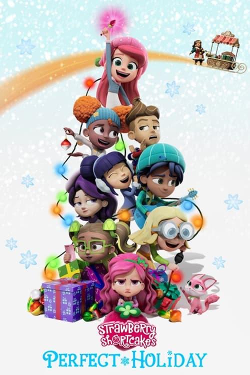 Strawberry Shortcake's Perfect Holiday 2023 official movie poster