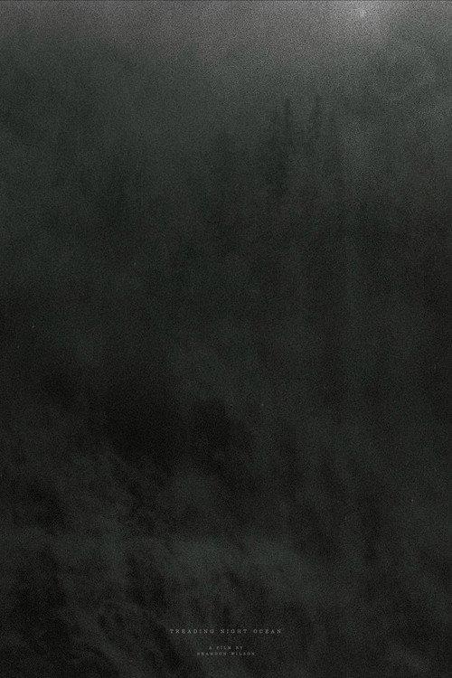 Treading Night Ocean 2020 official movie poster