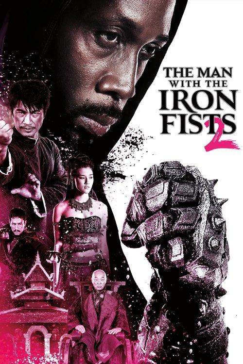 The Man with the Iron Fists 2 2015 official movie poster