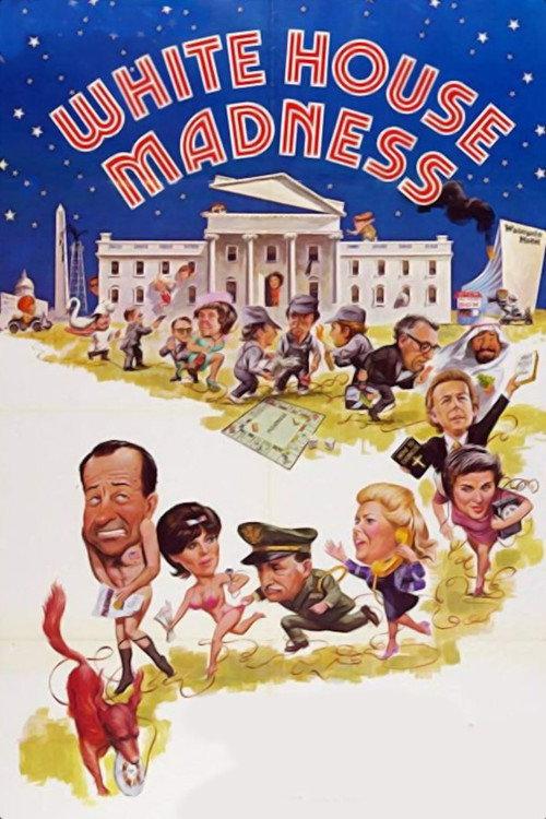 White House Madness 1975 official movie poster