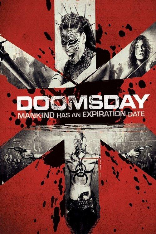 Anatomy of Catastrophe: The Making of 'Doomsday' 2008 official movie poster