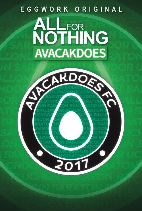 All For Nothing: Avacakdoes 2023 official movie poster