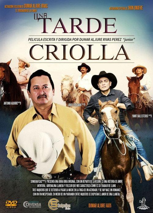 Una Tarde Criolla 2017 official movie poster