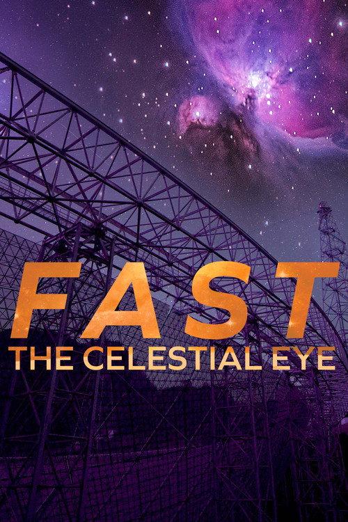 FAST: The Celestial Eye 2021 official movie poster