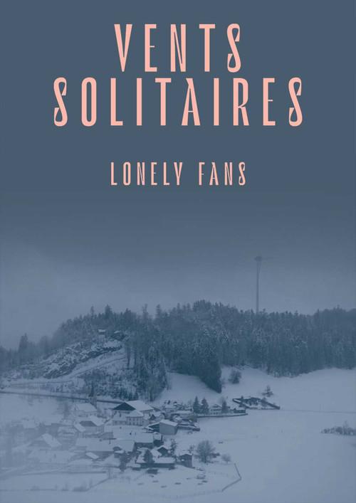 Lonely Fans 2022 official movie poster