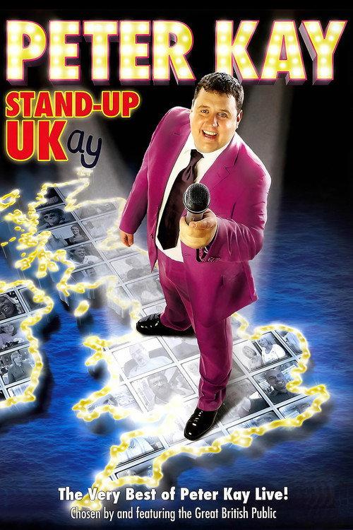 Peter Kay: Stand-Up UKay 2007 official movie poster