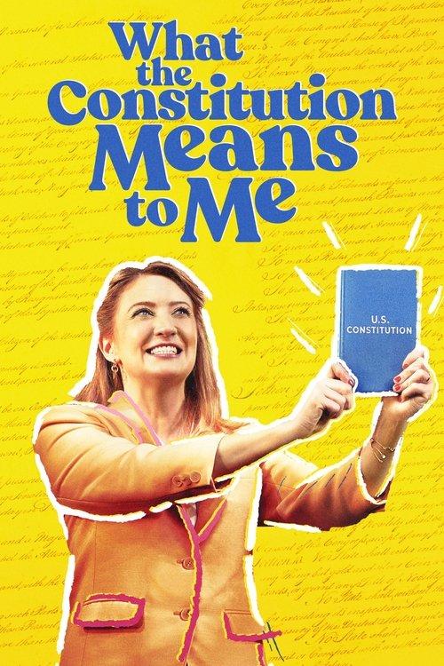 What the Constitution Means to Me 2020 official movie poster
